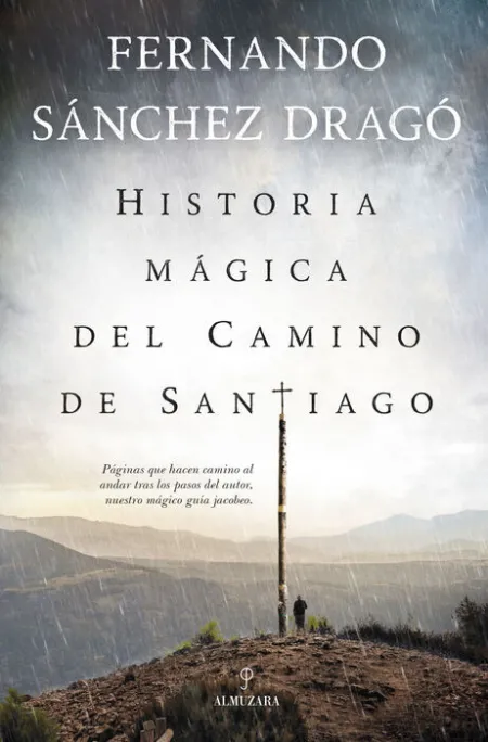 Historia Mágica del Camino de Santiago