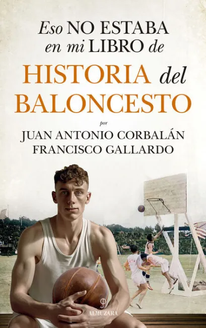 Eso no Estaba... hist. Del Baloncesto