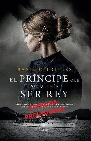Príncipe que no Quería Ser Rey, el