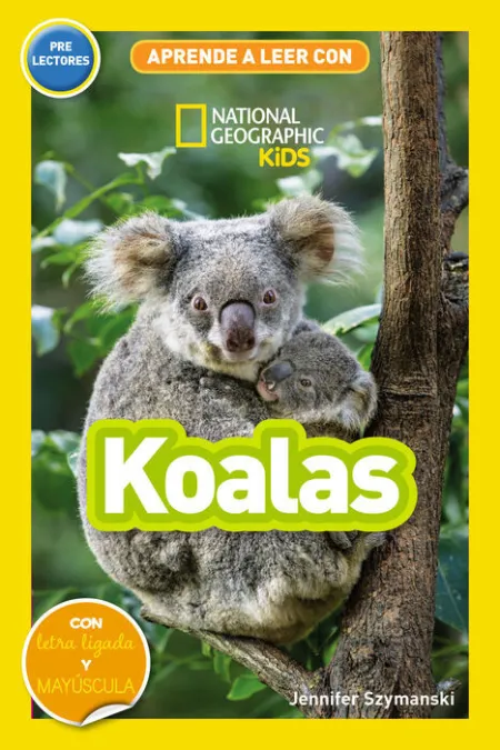 Aprende a Leer con National Geographic (Prelectores) - Koalas