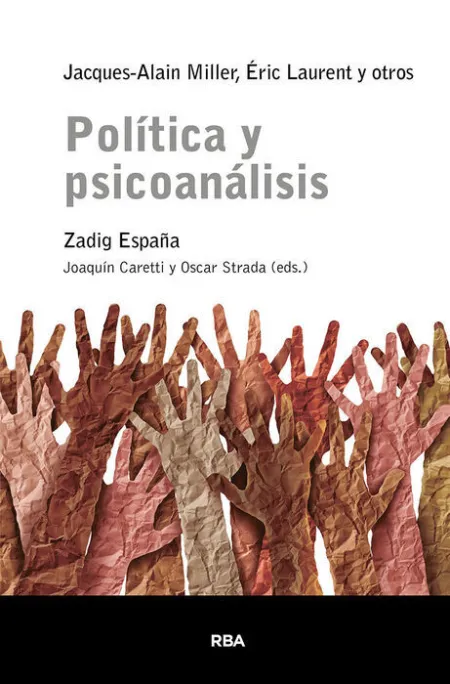 Política y Psicoanálisis.