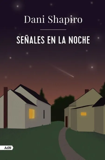 Señales en la Noche (Adn)