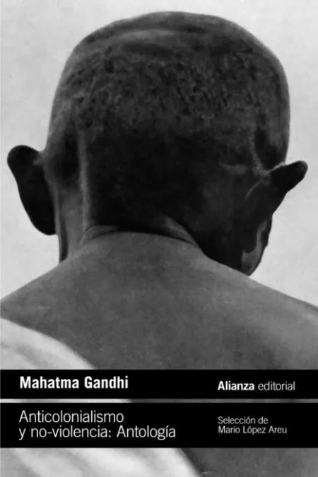 Anticolonialismo y No-Violencia:antologia