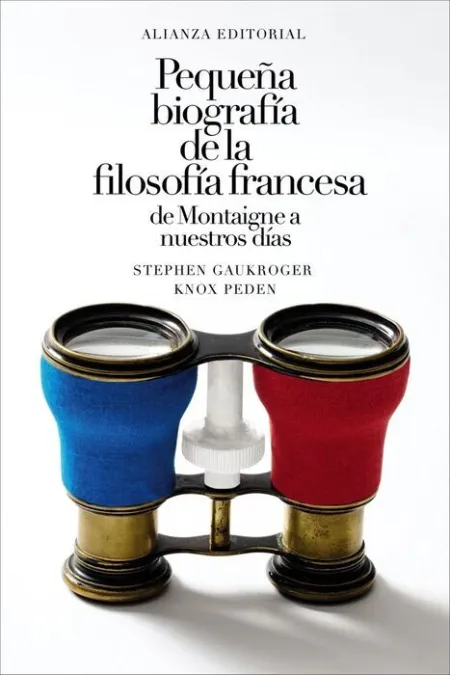 Pequeña Biografia de la Filosofia Francesa de Montaigne a N