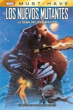 Nuevos Mutantes la Saga del Oso Mistico los