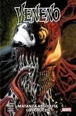 Matanza Absoluta, los Cruces. Marvel Premiere Veneno, 6