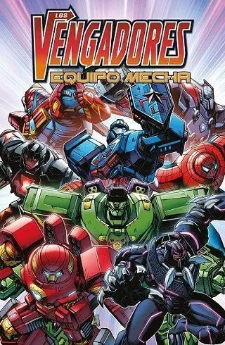 Marvel Action los Vengadores. Mech Strike