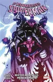 El Asombroso Spiderman 12: Restos Mortales. Primera Parte