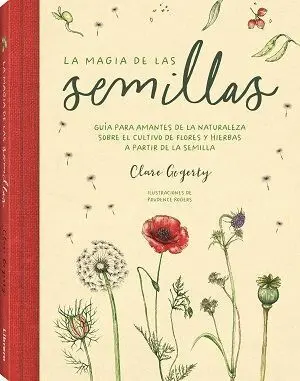 Magia de las Semillas, la