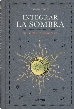 Integrar la Sombra