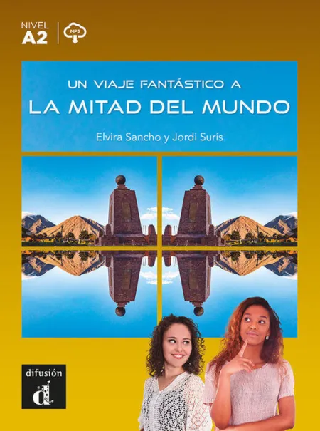 Un Viaje Fantastico a la Mitad del Mundo