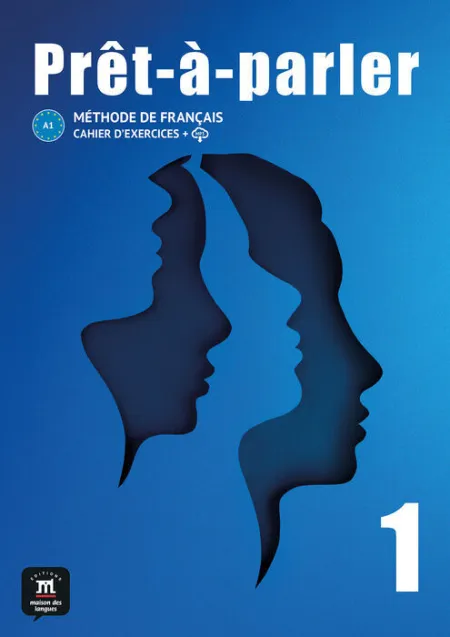 Prêt-À-Parler 1. Cahier D'exercices