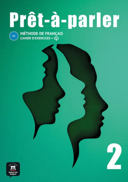 Prêt-À-Parler 2 Cahier D'execices