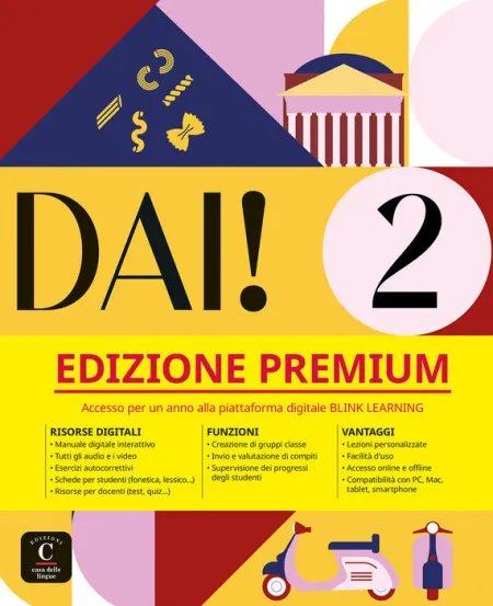 Dai! 2. Edizione Premium. Libro Dello Studente+Esercizi