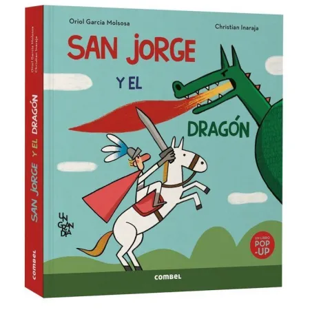 San Jorge y el Dragon. Un Gran Dia