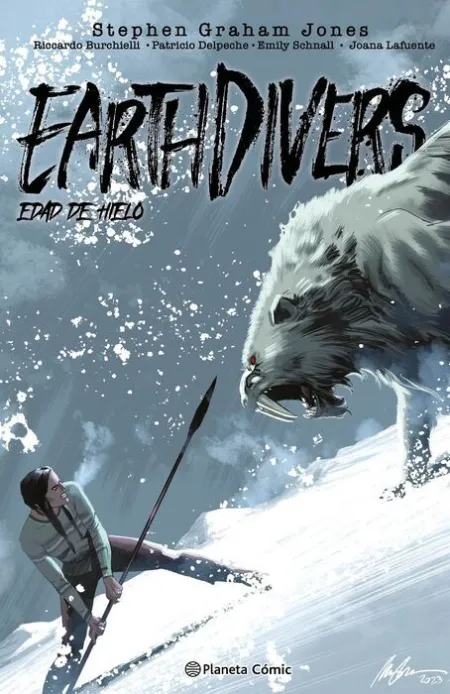 Earthdivers Nº 02: Edad de Hielo
