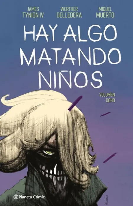 Hay Algo Matando Niños Nº 08