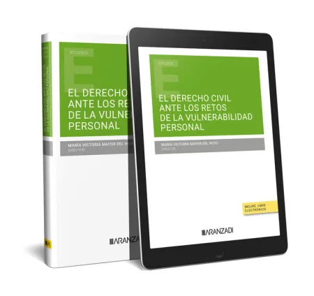 El Derecho Civil Ante los Retos de la Vulnerabilidad Personal