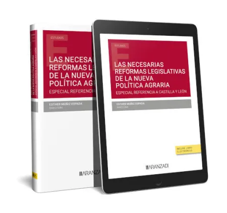 Lasecesarias Reformas Legislativas de Laueva Política Agrariaespecial Referencia