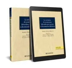 La Revisión de Sentencias Laborales por Acceso a Documentos Decisivos (Papel + e