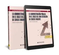 La Administración Pública en el Siglo Xxi: una Situación de Crisis Evidente (Pap