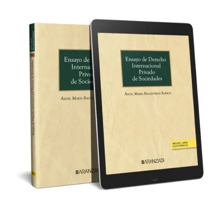 Ensayo de Derecho Internacional Privado de Sociedades (Papel + E-Book)