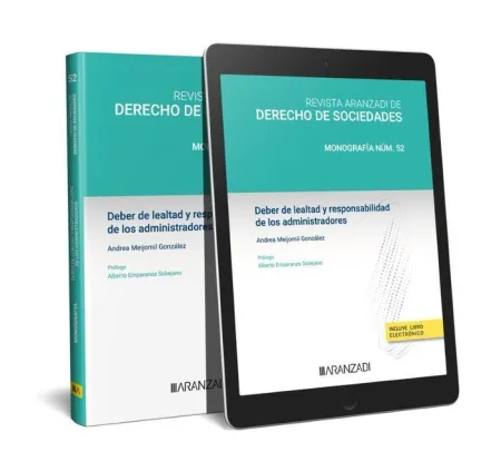 Deber de Lealtad y Responsabilidad de los Administradores (Papel + E-Book)