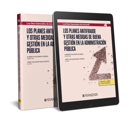 Los Planes Antifraude y Otras Medidas de Buena Gestión en la Administración Públ