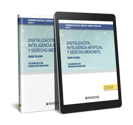 Digitalización, Inteligencia Artificial y Derecho Mercantil. Cuadernos Digitales