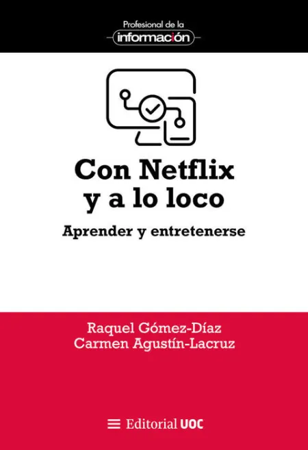 Con Netflix y a lo Loco