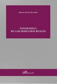 Panoramica de los Derechos Reales