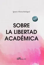 Sobre la Libertad Academica