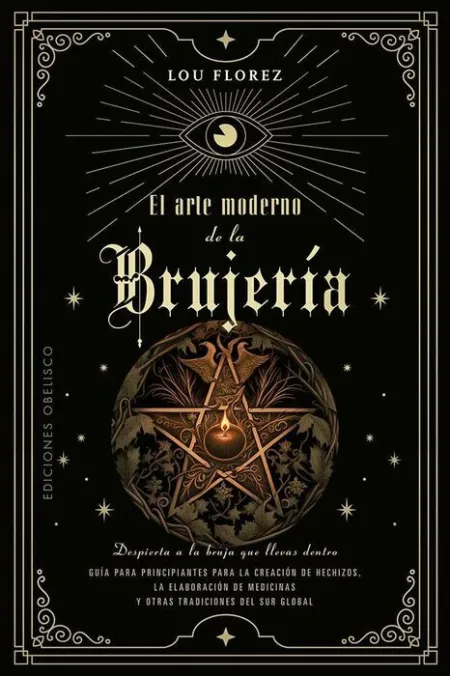 El Arte Moderno de la Brujería