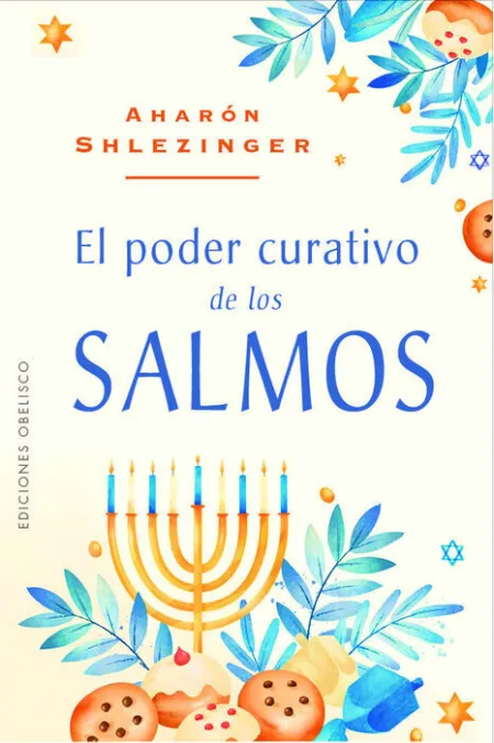 El Poder Curativo de los Salmos