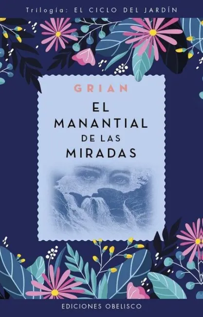 El Manantial de las Miradas (N. e. )