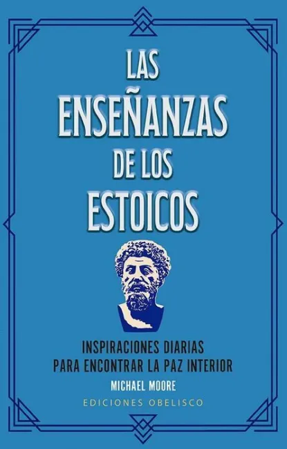 Las Enseñanzas de los Estoicos