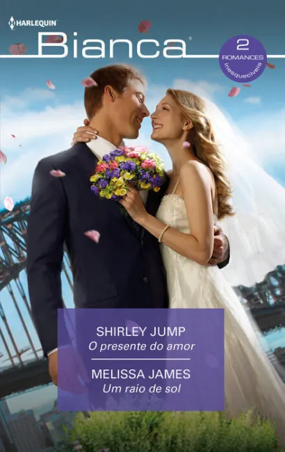 O Presente Do Amor; Um Raio de Sol