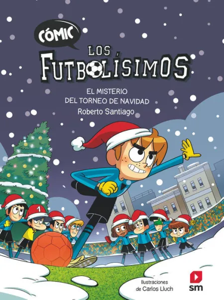 N2 los Futbolísimos:el Misterio del Torneo de Navidad