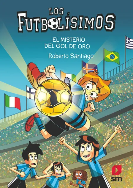 T25 el Misterio del Gol de Oro. Los Futbolisimos