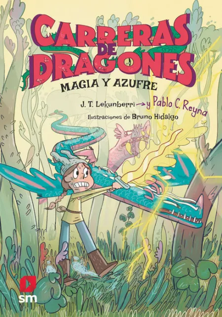Magia y Azufre. Carreras de Dragones 2