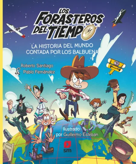 Historia del Mundo Contada por los Balbuena, la