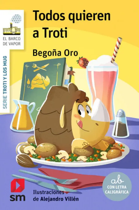 Todos Quieren a Troti Serie Blanca