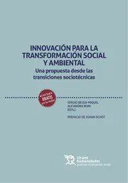 Innovación para la Transformación Social y Ambiental. Una Propuesta Desde las Tr