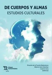 De Cuerpos y Almas. Estudios Culturales