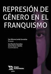 Represión de Género en el Franquismo