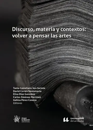 Discurso, Materia y Contextos: Volver a Pensar las Artes