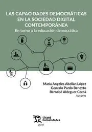 Las Capacidades Democráticas en la Sociedad Digital Contemporánea. En Torno a la