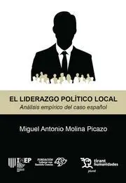 El Liderazgo Político Local. Análisis Empírico del Caso Español