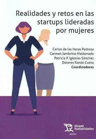 Realidades y Retos en la Startups Lideradas por Mujeres