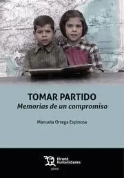 Tomar Partido. Memorias de un Compromiso